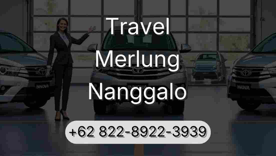Travel Merlung Nanggalo