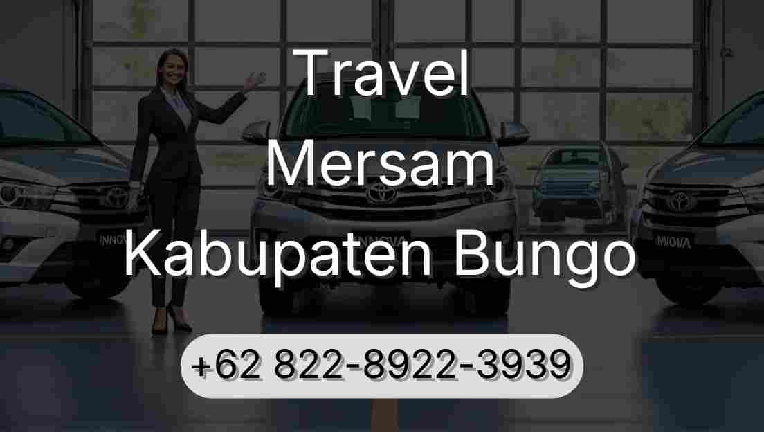 Travel Mersam Kabupaten Bungo