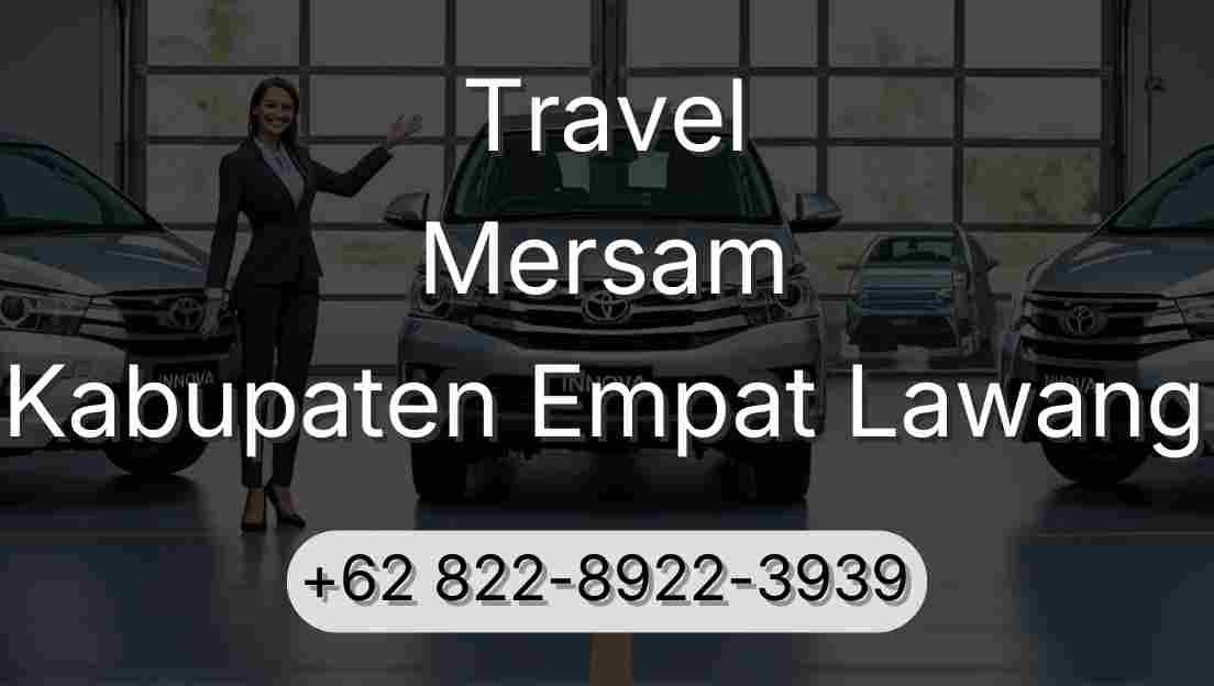 Travel Mersam Kabupaten Empat Lawang