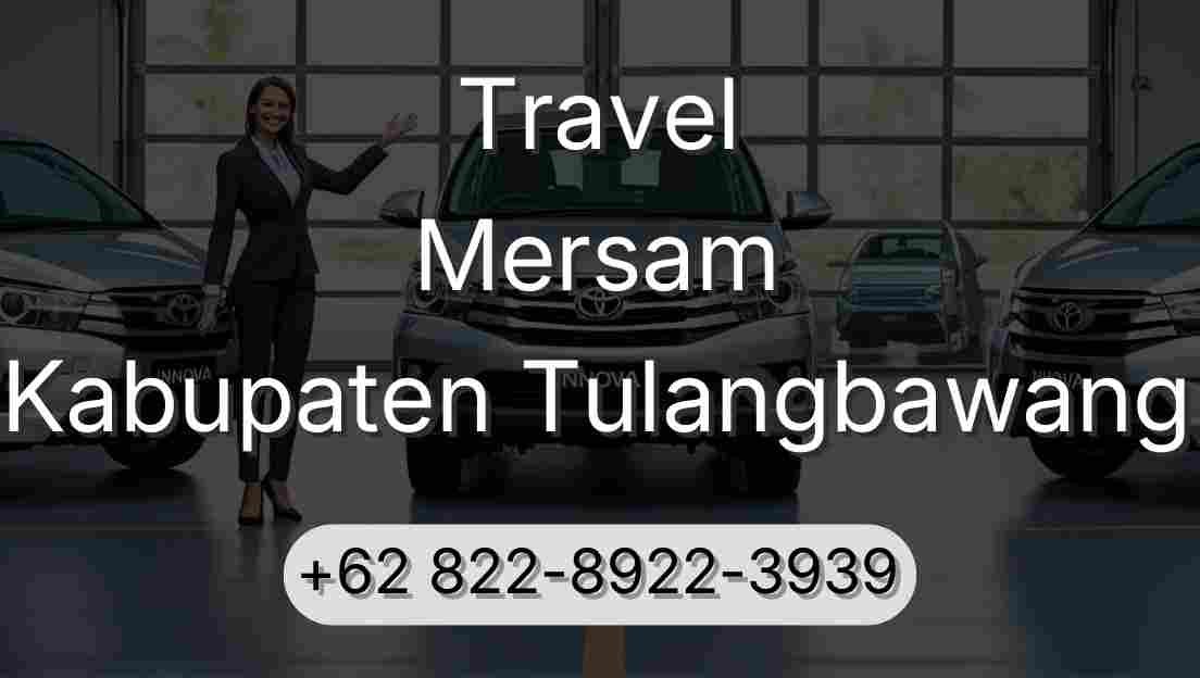 Travel Mersam Kabupaten Tulangbawang