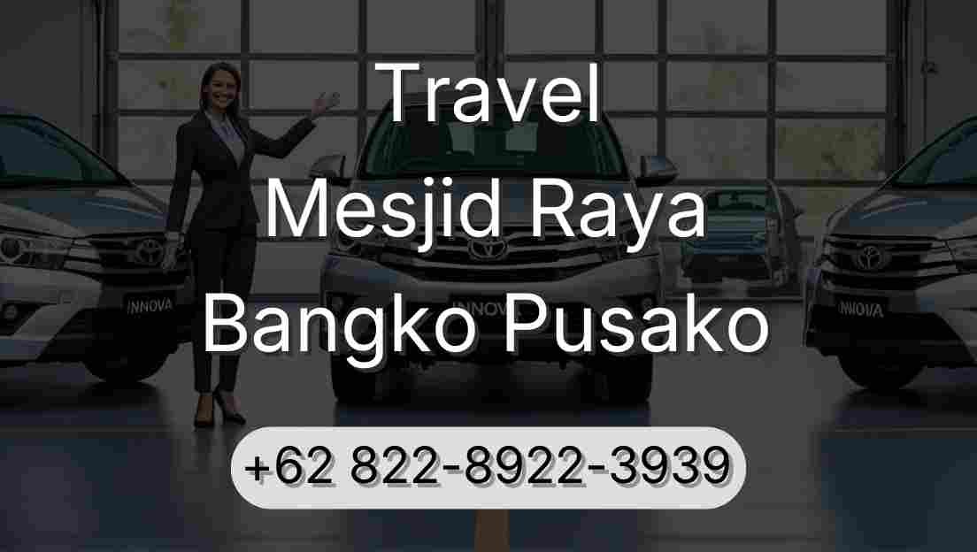 Travel Mesjid Raya Bangko Pusako
