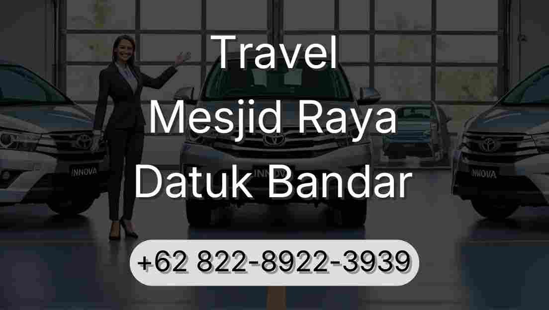 Travel Mesjid Raya Datuk Bandar