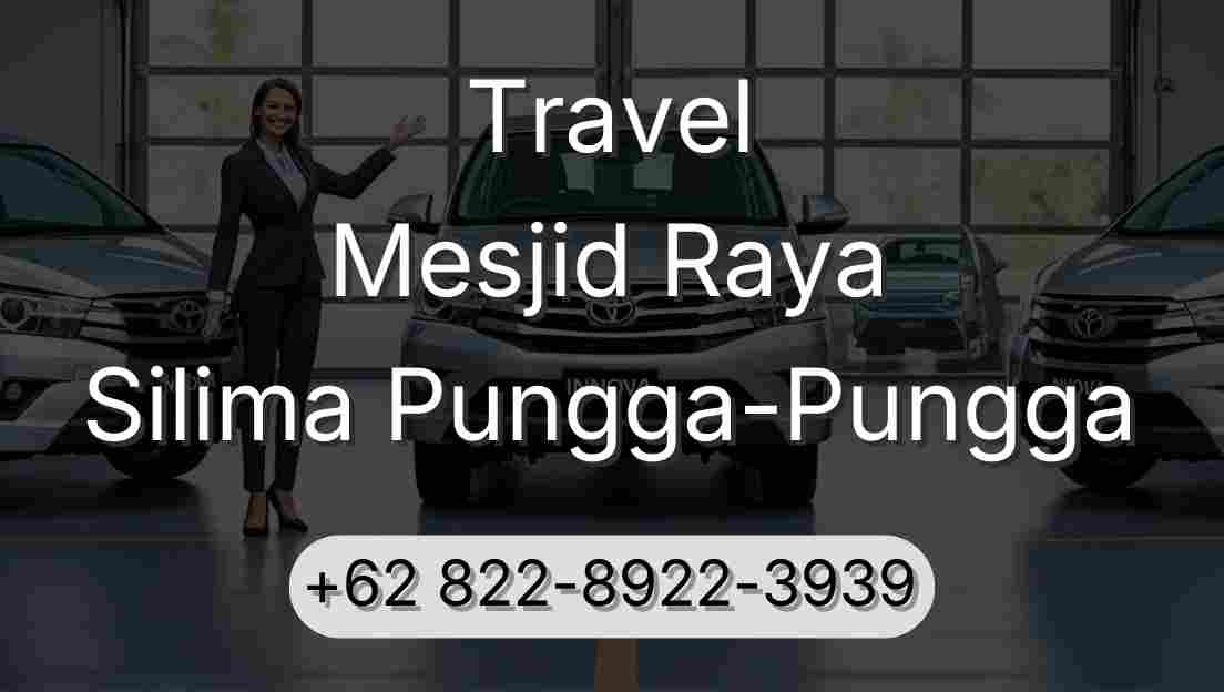 Travel Mesjid Raya Silima Pungga-Pungga