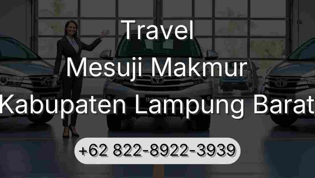 Travel Mesuji Makmur Kabupaten Lampung Barat