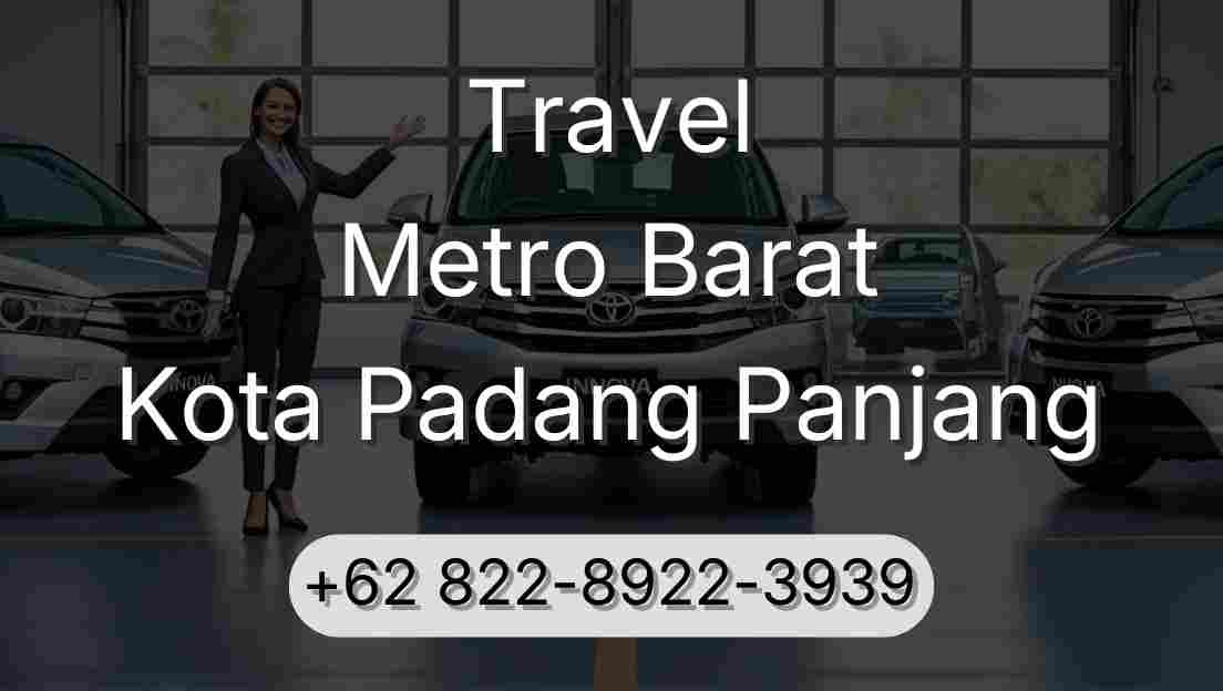 Travel Metro Barat Kota Padang Panjang