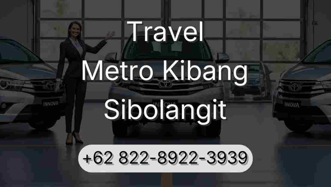 Travel Metro Kibang Sibolangit