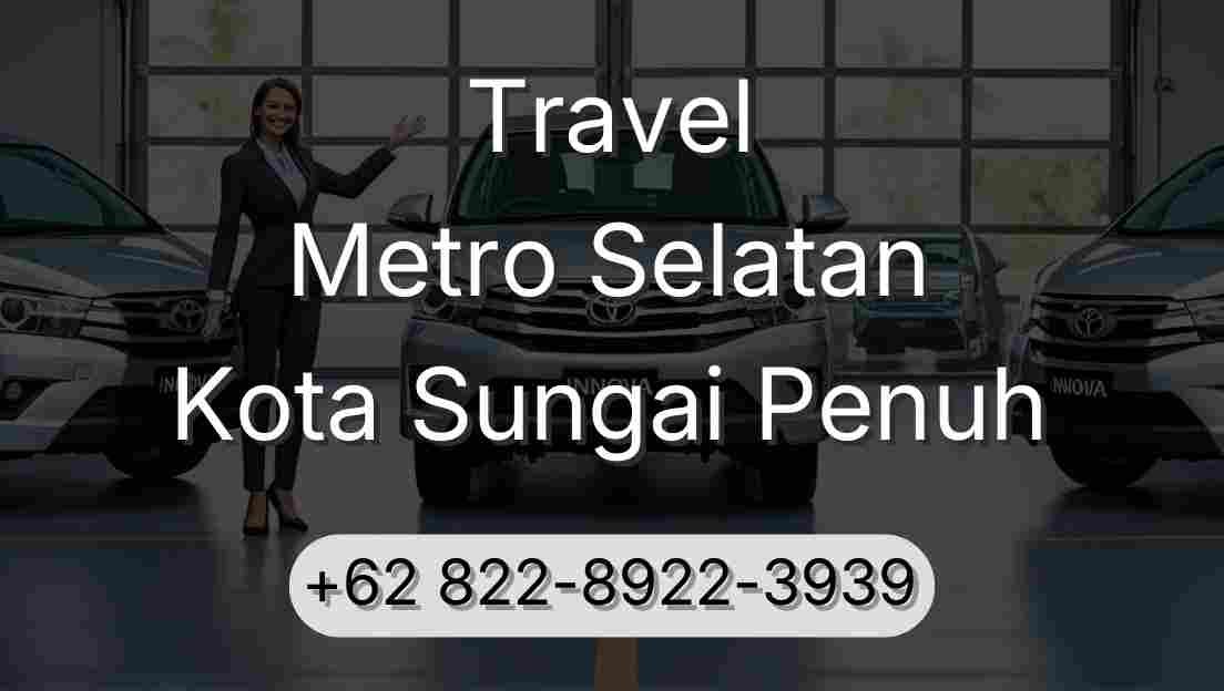 Travel Metro Selatan Kota Sungai Penuh