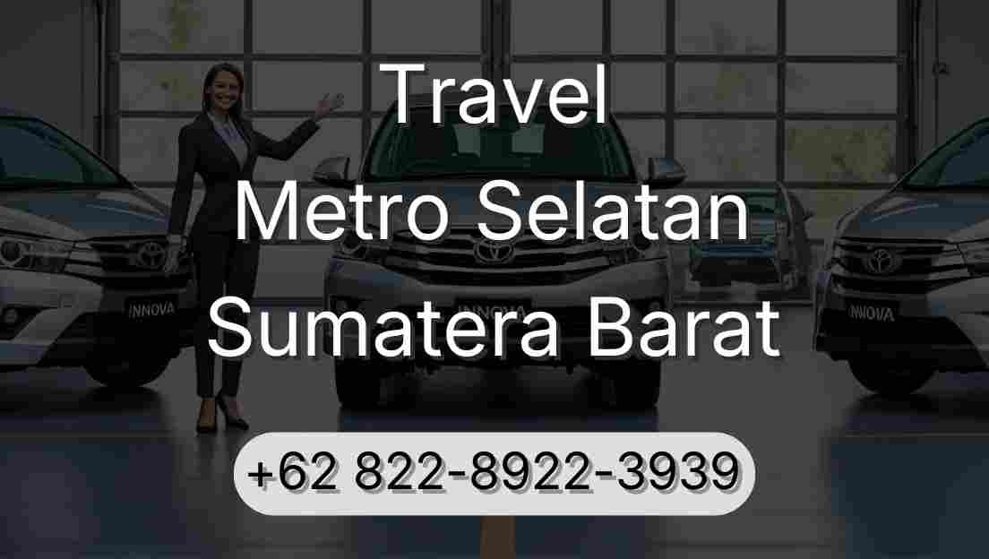 Travel Metro Selatan Sumatera Barat