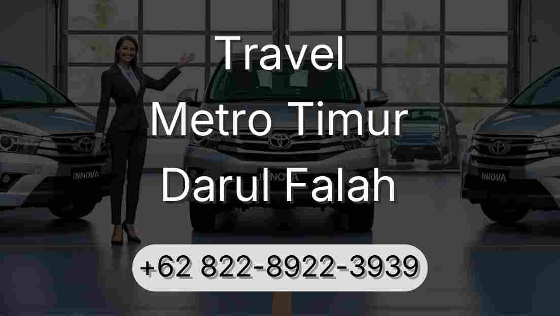 Travel Metro Timur Darul Falah