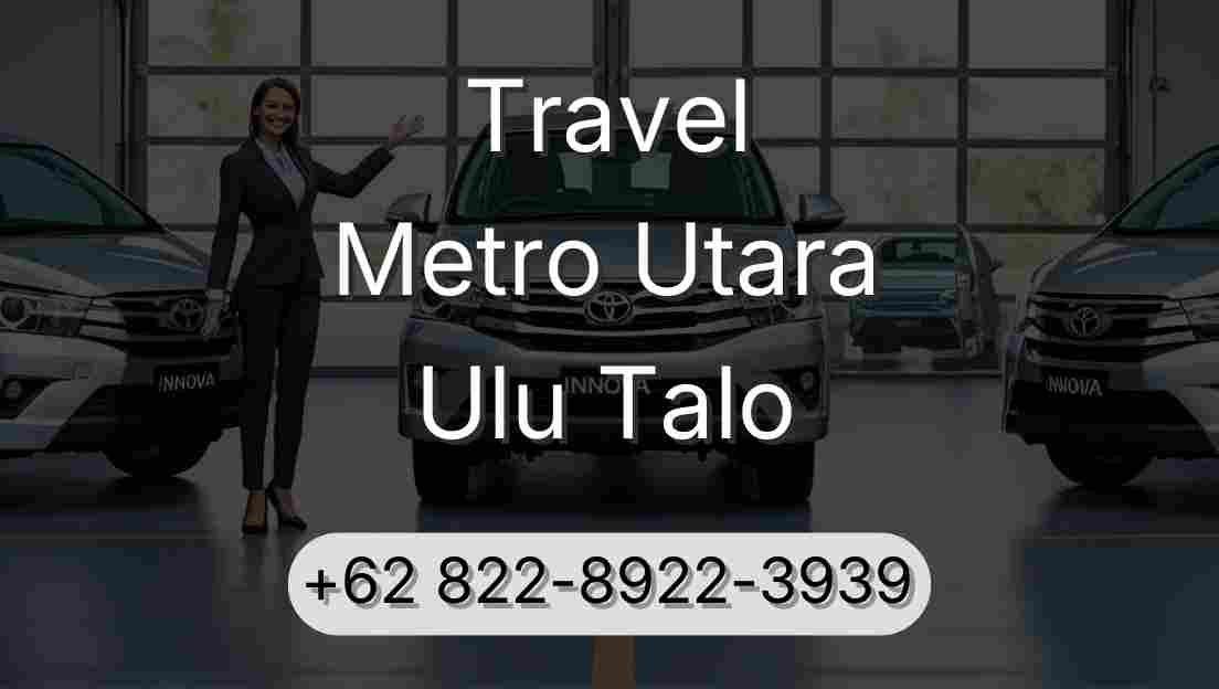 Travel Metro Utara Ulu Talo