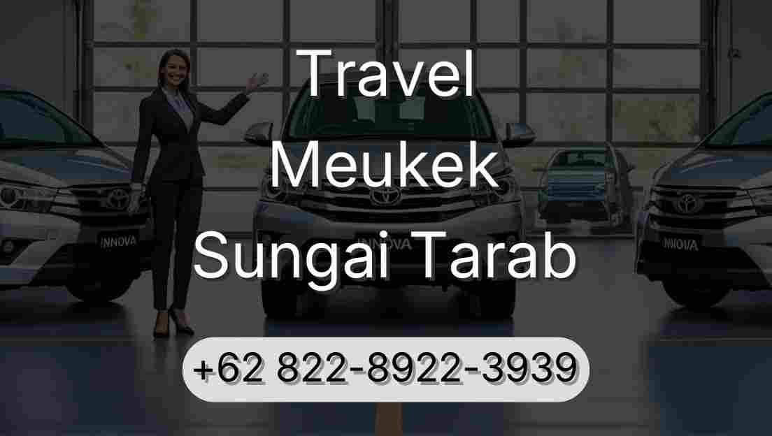 Travel Meukek Sungai Tarab
