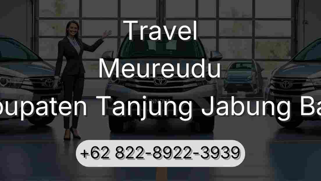 Travel Meureudu Kabupaten Tanjung Jabung Barat