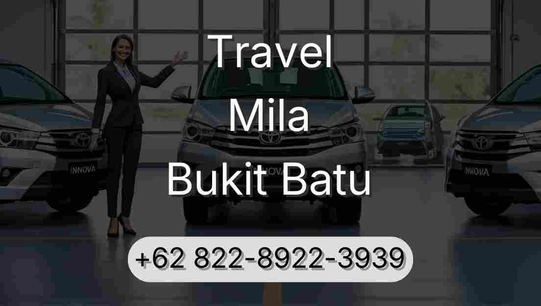Travel Mila Bukit Batu