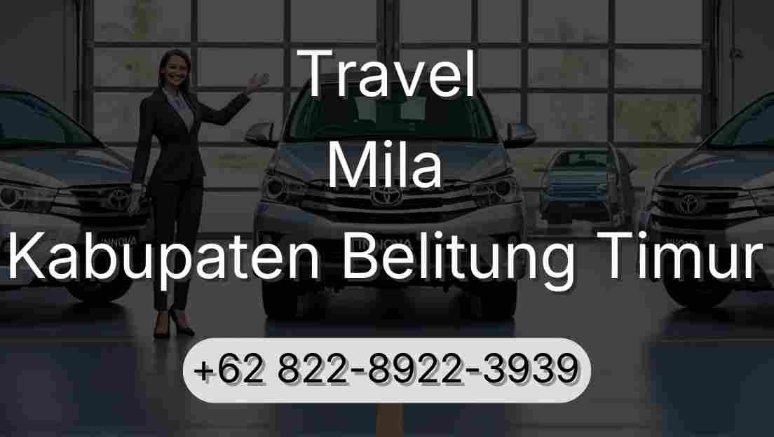 Travel Mila Kabupaten Belitung Timur