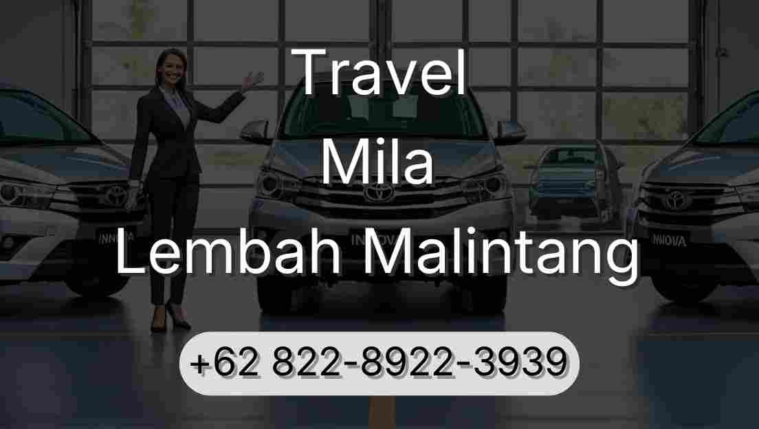 Travel Mila Lembah Malintang