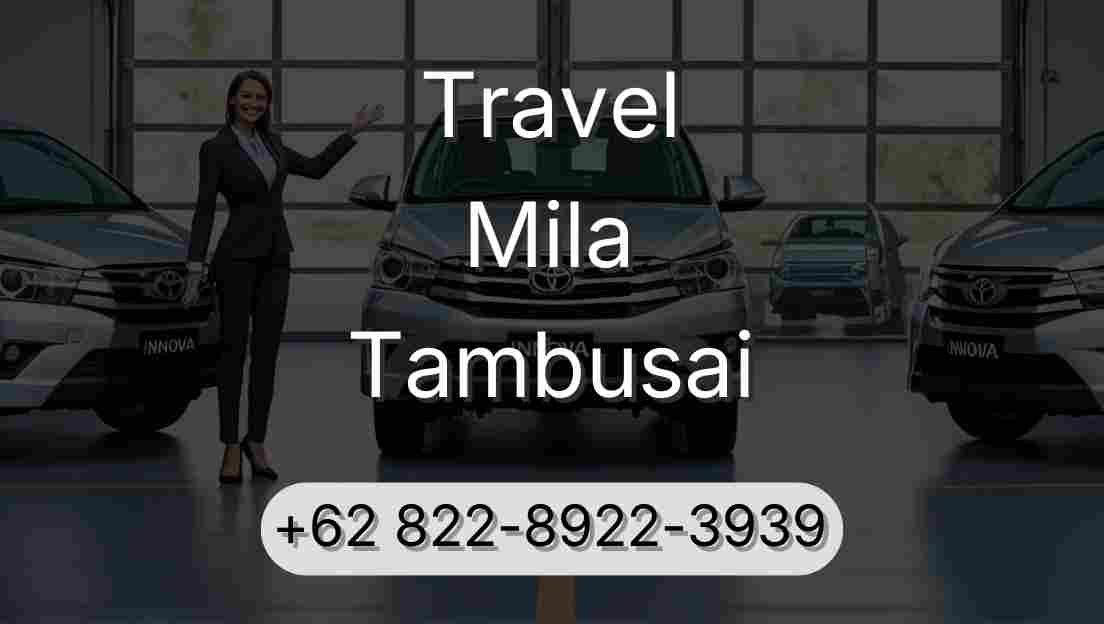 Travel Mila Tambusai