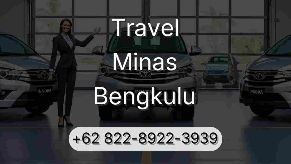 Travel Minas Bengkulu