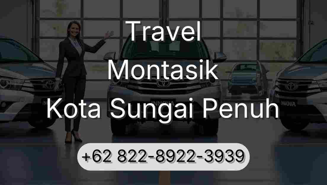 Travel Montasik Kota Sungai Penuh