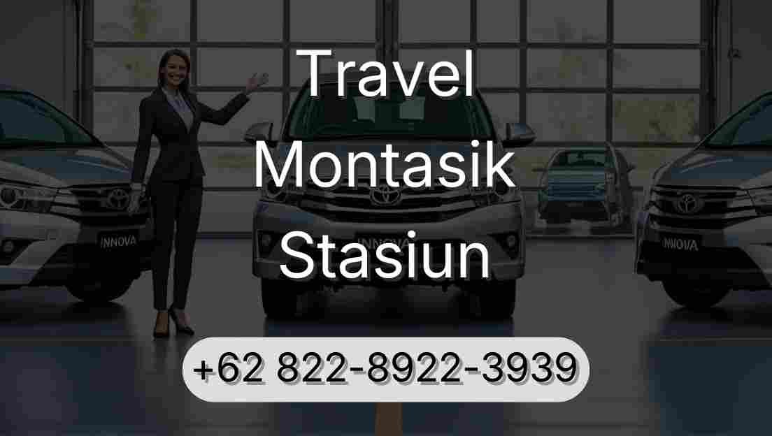 Travel Montasik Stasiun