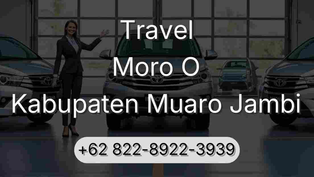 Travel Moro O Kabupaten Muaro Jambi