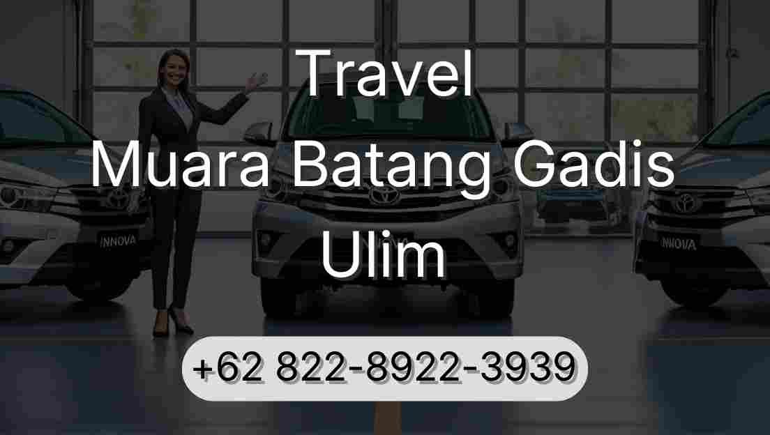 Travel Muara Batang Gadis Ulim