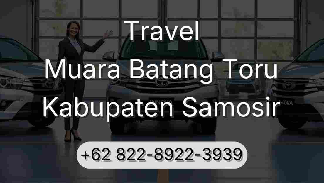 Travel Muara Batang Toru Kabupaten Samosir