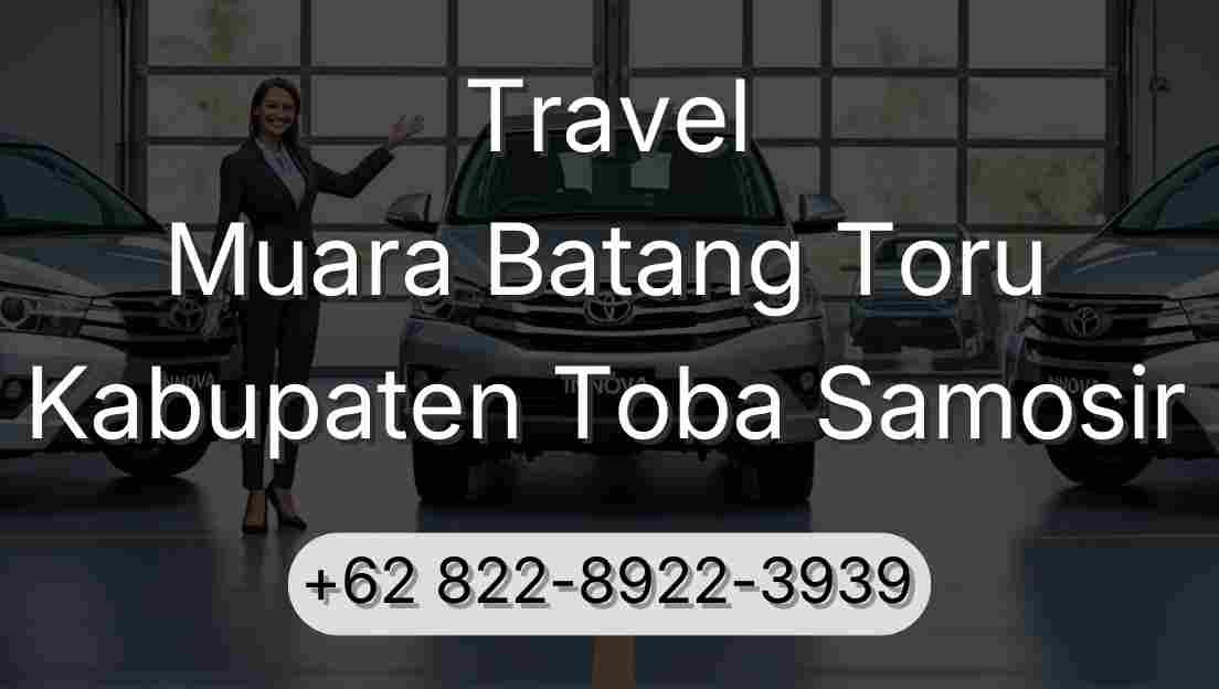 Travel Muara Batang Toru Kabupaten Toba Samosir