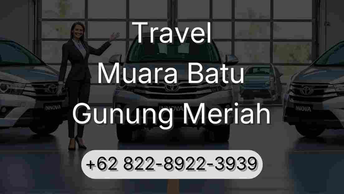 Travel Muara Batu Gunung Meriah