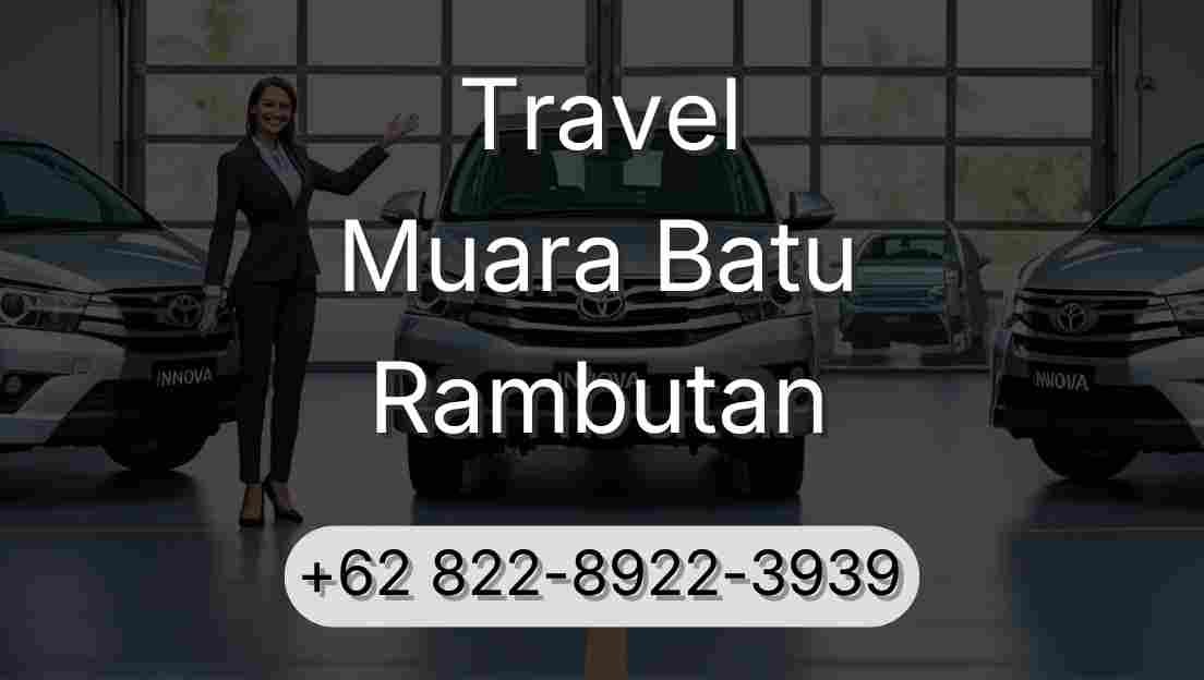 Travel Muara Batu Rambutan