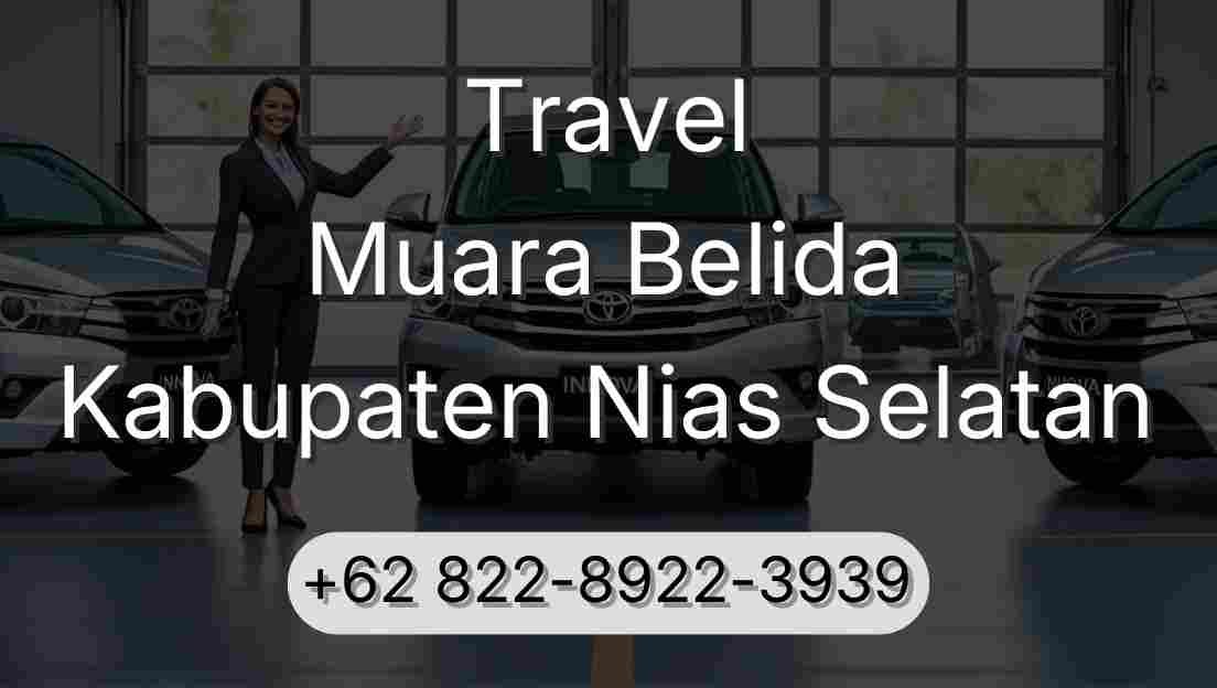 Travel Muara Belida Kabupaten Nias Selatan
