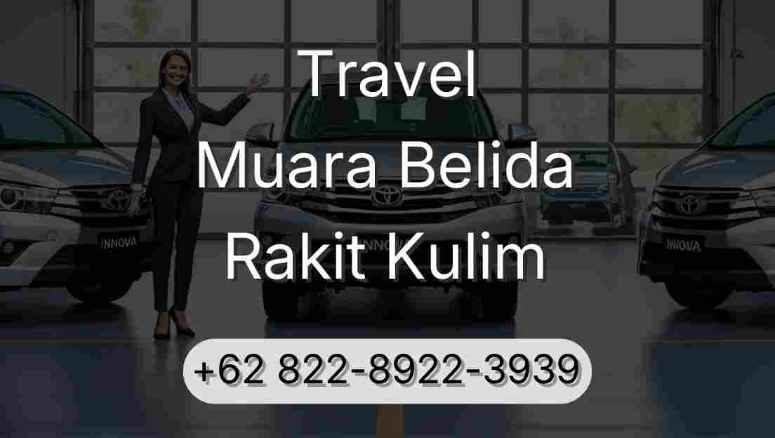 Travel Muara Belida Rakit Kulim