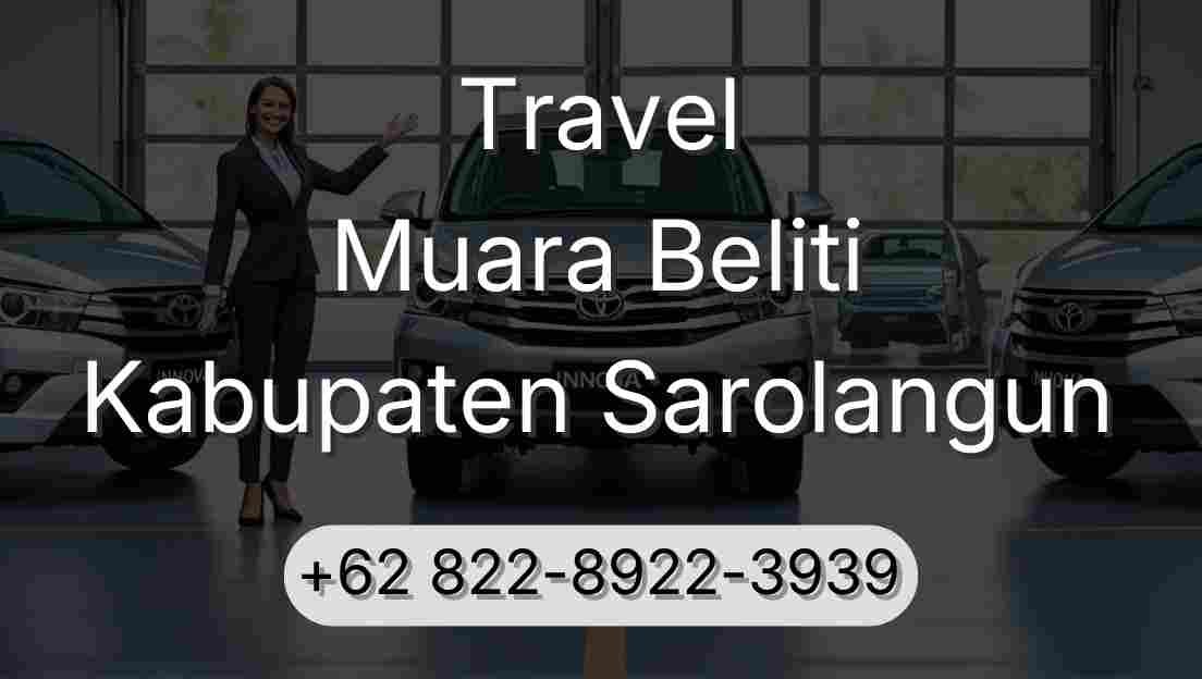 Travel Muara Beliti Kabupaten Sarolangun