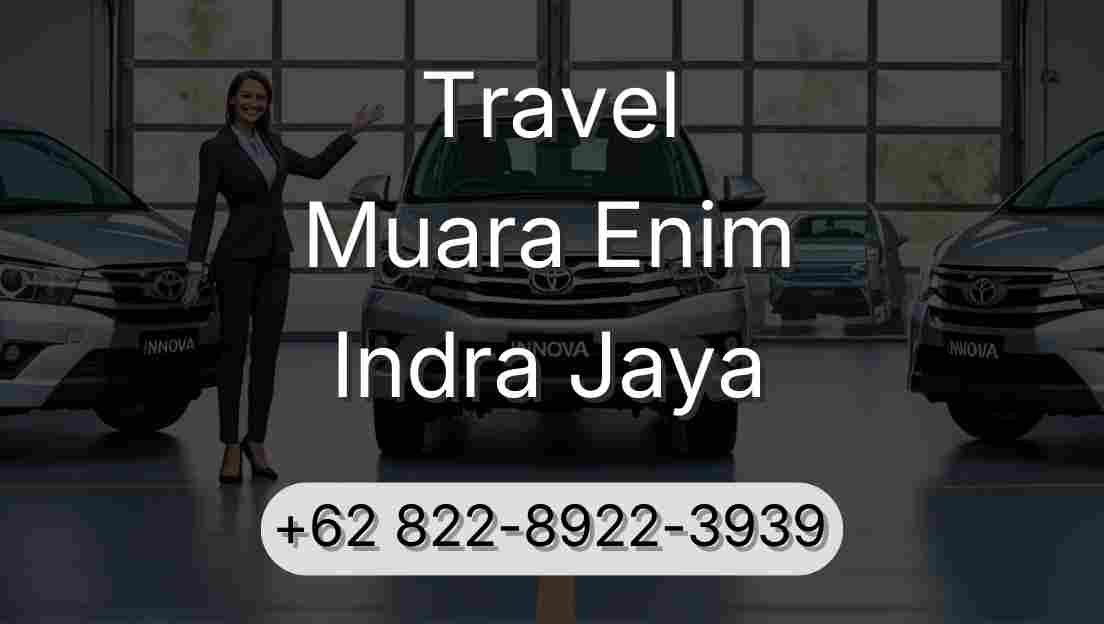 Travel Muara Enim Indra Jaya