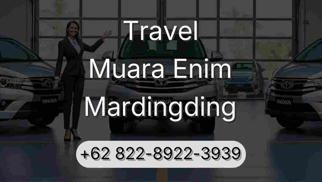 Travel Muara Enim Mardingding