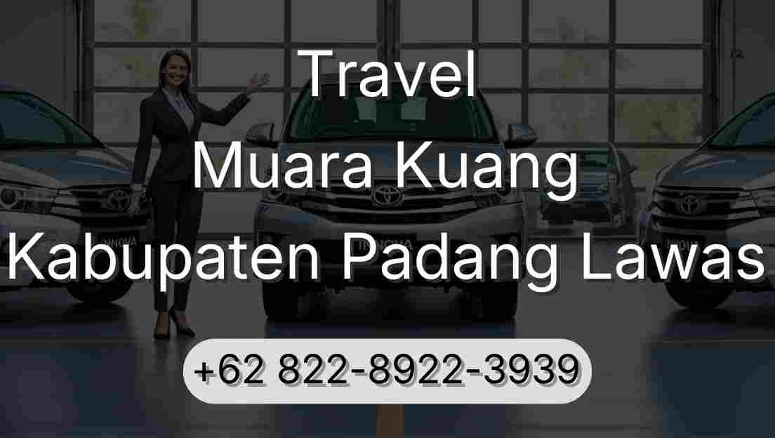 Travel Muara Kuang Kabupaten Padang Lawas