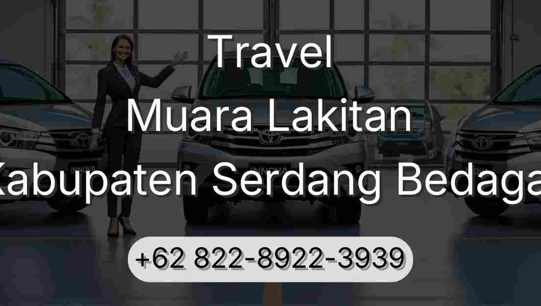 Travel Muara Lakitan Kabupaten Serdang Bedagai