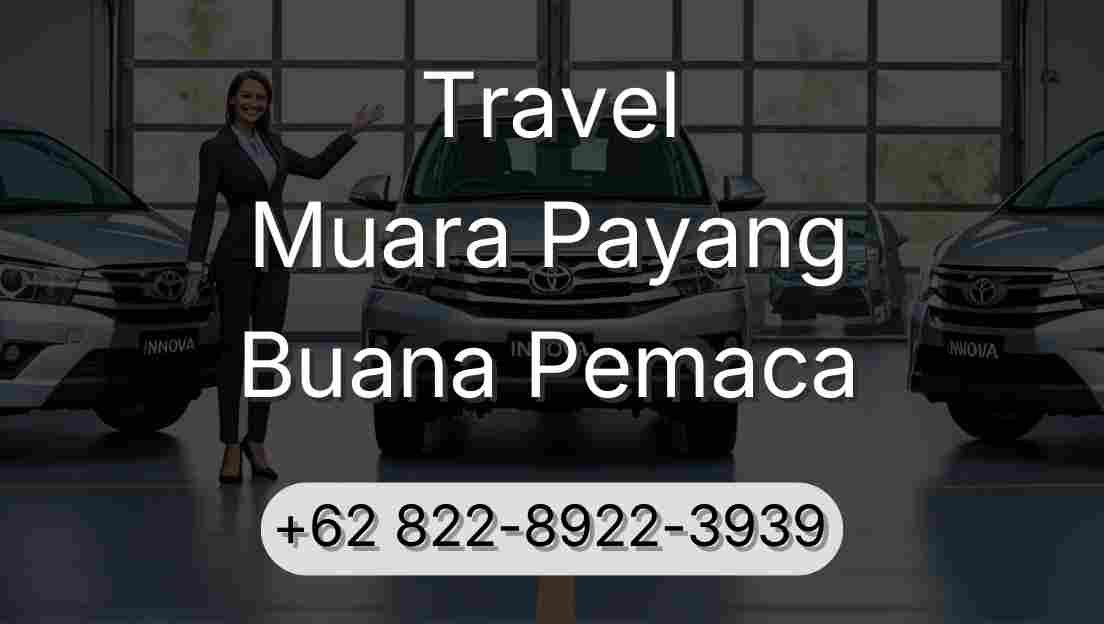 Travel Muara Payang Buana Pemaca