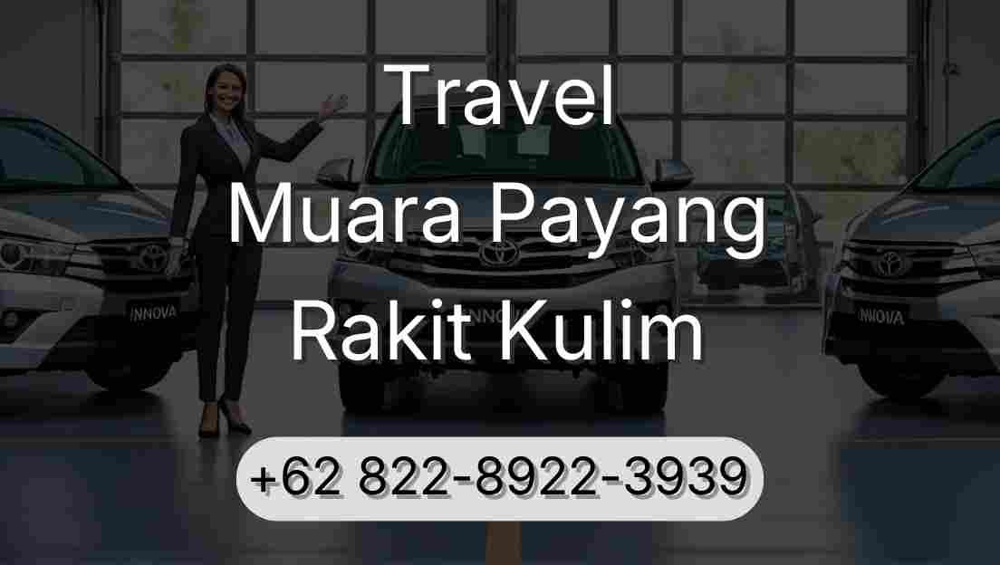 Travel Muara Payang Rakit Kulim