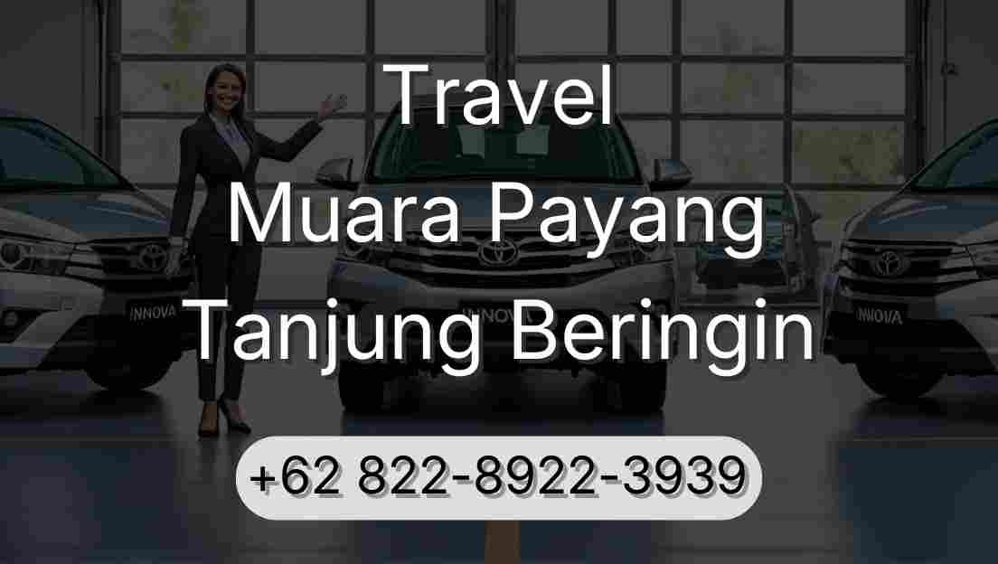Travel Muara Payang Tanjung Beringin