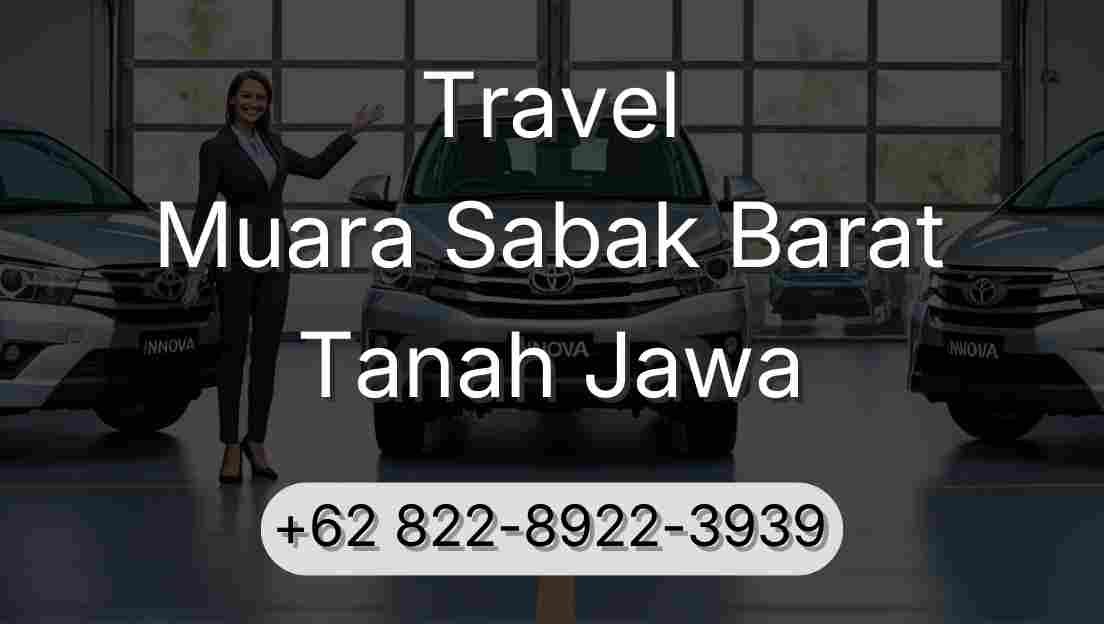 Travel Muara Sabak Barat Tanah Jawa