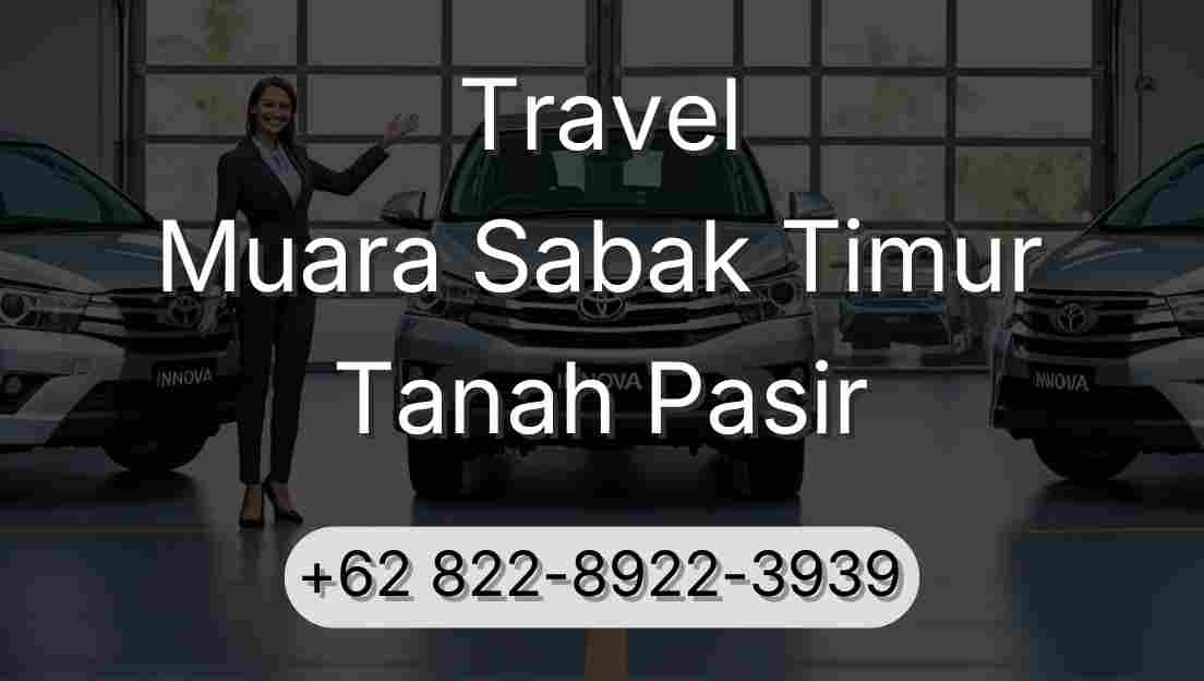 Travel Muara Sabak Timur Tanah Pasir