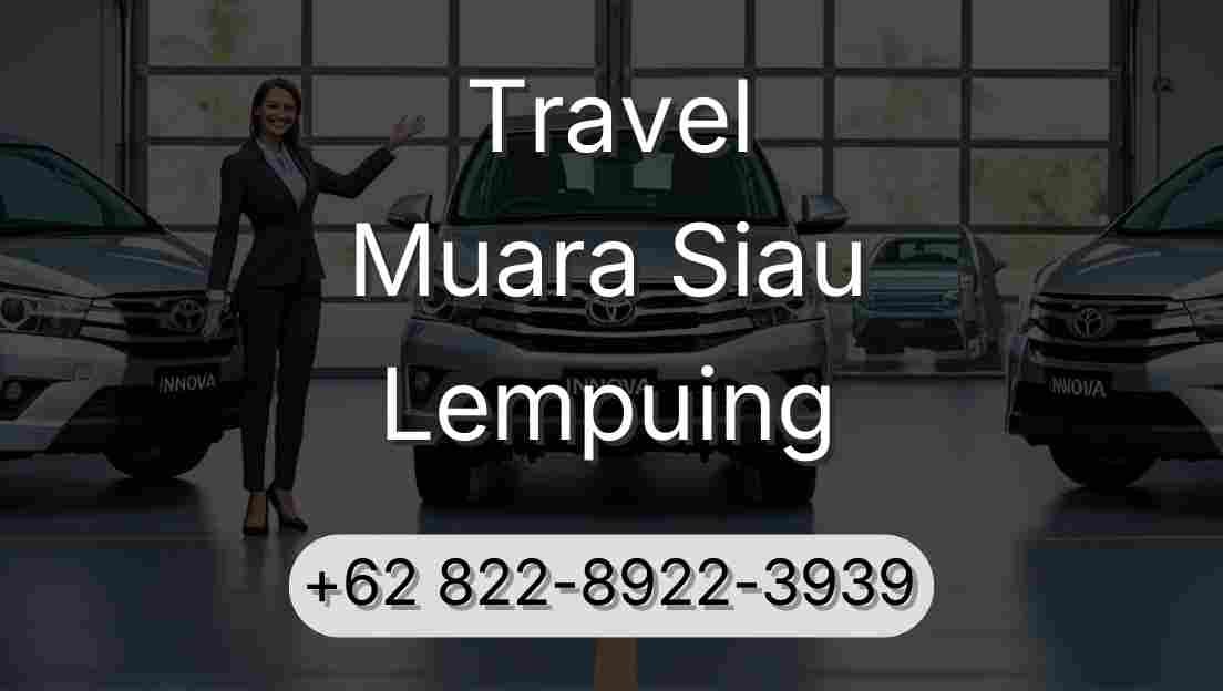 Travel Muara Siau Lempuing