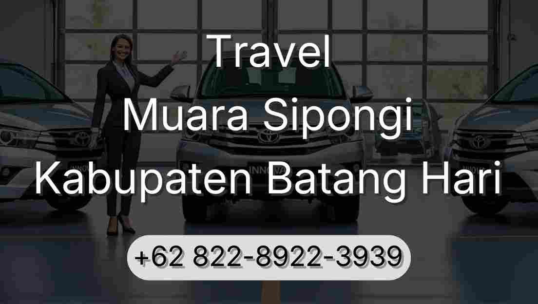 Travel Muara Sipongi Kabupaten Batang Hari