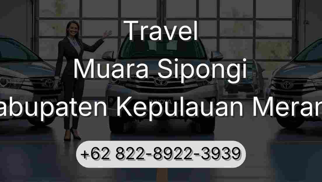Travel Muara Sipongi Kabupaten Kepulauan Meranti