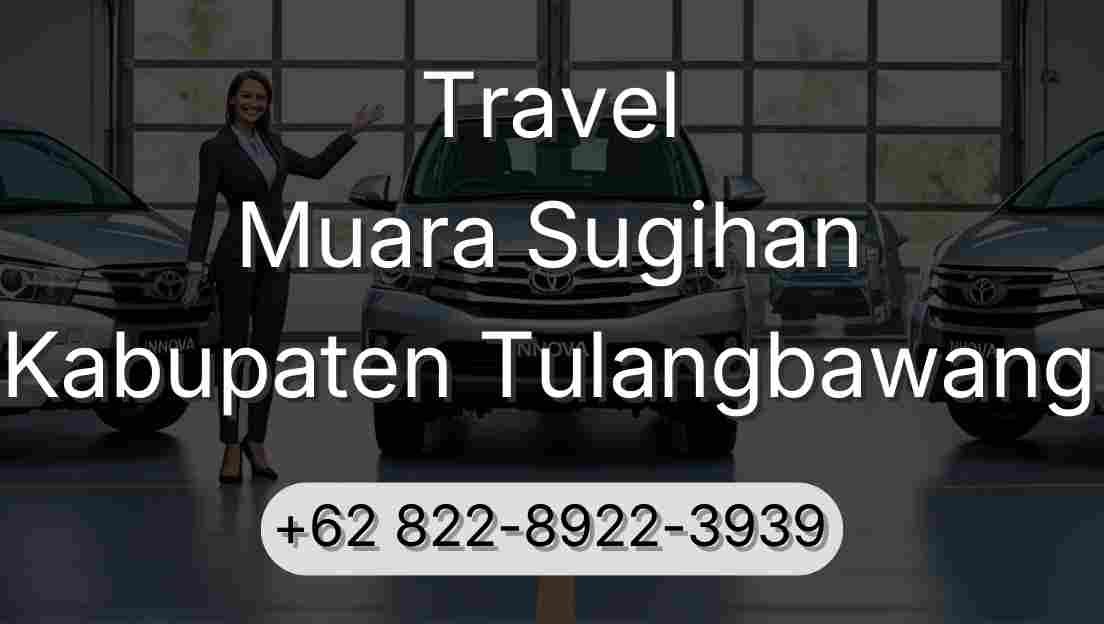 Travel Muara Sugihan Kabupaten Tulangbawang