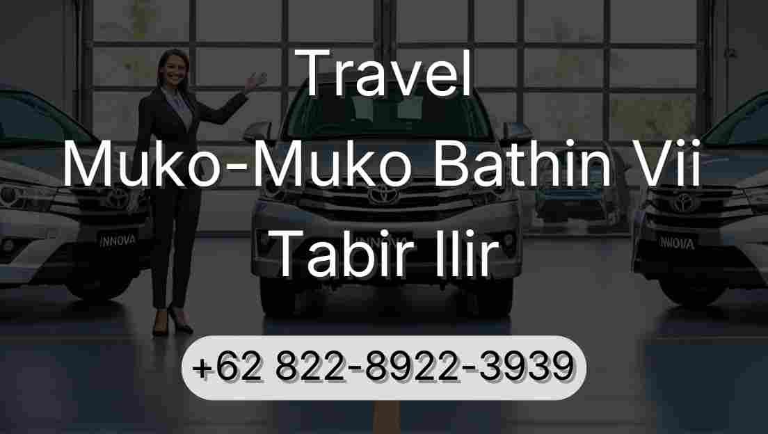Travel Muko-Muko Bathin Vii Tabir Ilir