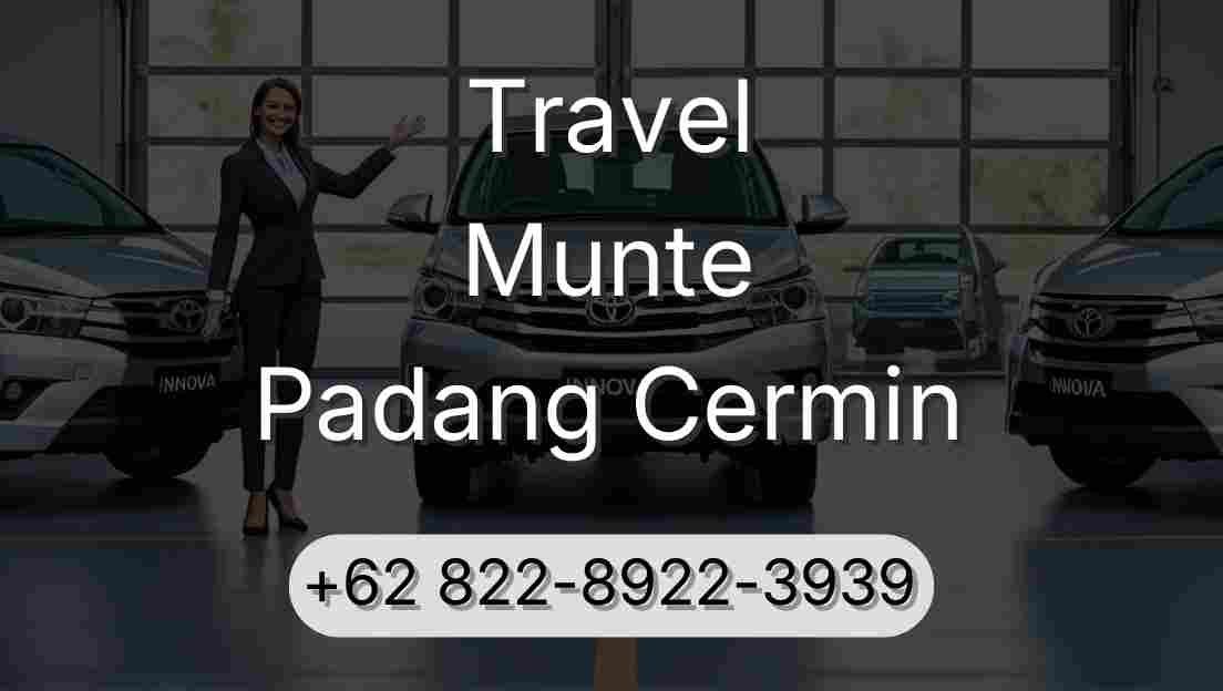 Travel Munte Padang Cermin