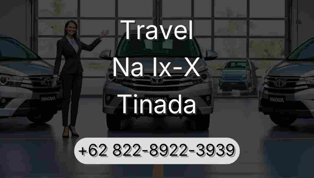 Travel Na Ix-X Tinada