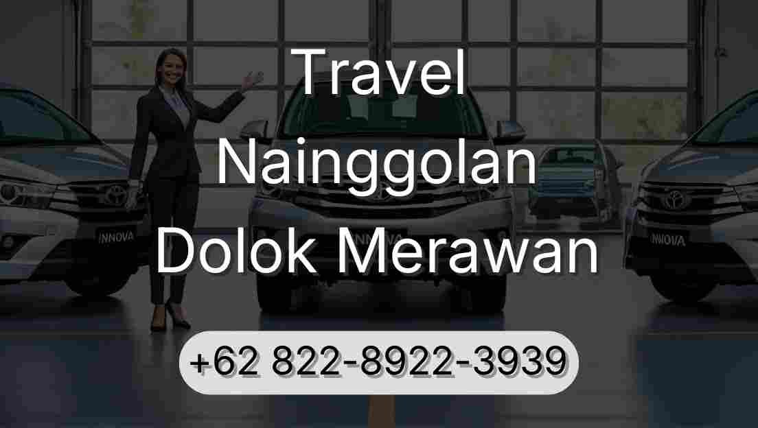 Travel Nainggolan Dolok Merawan