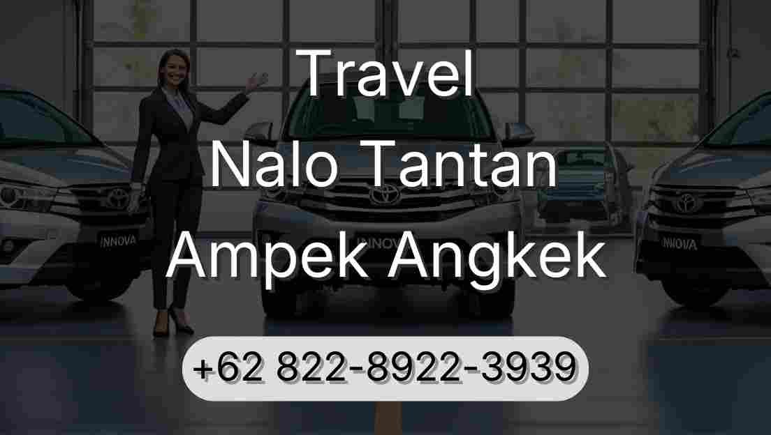 Travel Nalo Tantan Ampek Angkek